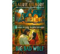 Big Bad Wolf - Laurie Gilmore - Harpercollins - ebook (ePub) - Livre