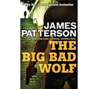 Big Bad Wolf Patterson, James (Auteur)
