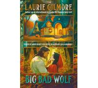 Big Bad Wolf: Tussen de bomen bloeit een liefde die niemand zag aankomen..