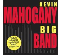 Big Band by Kevin Mahogany (2005-01-25)