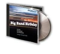 Big Band der Bundeswehr - Big Band der Bundeswehr - Big Band Birthday