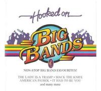 Big Band Favourites,Non-Stop - Hooked on Big Bands