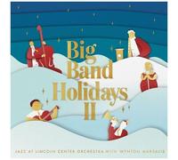 Jazz At The Lincoln Center Orchestra with Wynton Marsalis - Big Band Holidays II (2 LP)