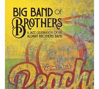 Big Band Of Brothers - Jazz Celebration Of The Allman Brothers Band [Vinyl] Colo