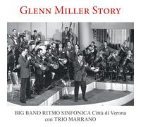 Big Band Ritmosinfonica Città Di Verona - Glenn Miller Story [Import]