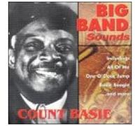 Big Band Sounds: Count Basie