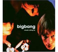 Big Bang - Clouds Rolling by [Import]