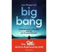 Big-bang Jean-Philippe Uzan (Auteur)