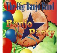 Big Banjo Party, the - Banjo Party [Import]