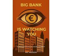 Big Bank is watching you: Mass-surveillance onder de Wwft