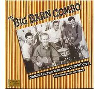 Big Barn Combo - Comin All The Way from Detroit [Import]