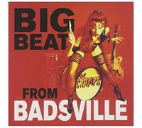 Big Beat From Badsville