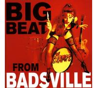 Big Beat from Badsville