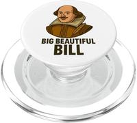 Big Beautiful Bill Shakespeare Jeu de mots littéraire amusant PopSockets PopGrip pour MagSafe