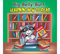 Big Belly Burt Learning How To Read