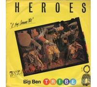 BIG BEN TRIBE - HEROES 12 INCH (12" VINYL) ITALIAN ZANZA