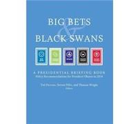 Big Bets and Black Swans 2014 Big Bets and Black Swans 2014 (Auteur)