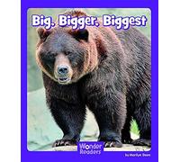 Big, Bigger, Biggest