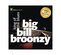 BIG BILL BROONZY - 7DAYS PRESENTS: BIG BILL BROONZY-KING OF THE BLUES CD NEUF