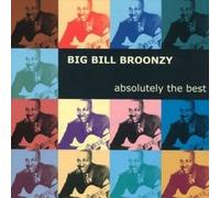 Big Bill Broonzy - Absolutely The Best [Import]