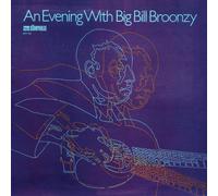 Big Bill Broonzy - an Evening with. [Import]