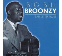 Big Bill Broonzy - Sad Letter Blues