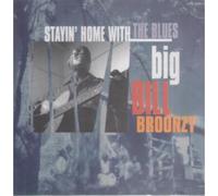 Big Bill Broonzy - Stayin' at Home with The.