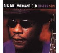 Big Bill Morganfield – Rising Son – CD – Membran