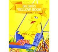 Big Bird'S Yellow Book Sesame Street. Student Book