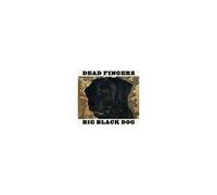 Dead Fingers - Big Black Dog