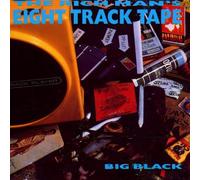 Big Black - Rich man's 8-track