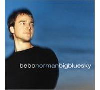 Norman, Bebo - Big Blue Sky