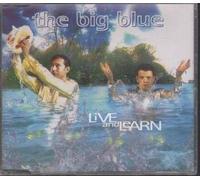 Big Blue, The - Live & Learn [Import]