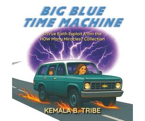 Big Blue Time Machine: A True Faith Exploit from the HOW Many Miracles? Collection