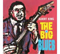 Albert King – The Big Blues