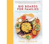 Big Boards for Families by Sandy Coughlin Sandy Coughlin (Auteur)