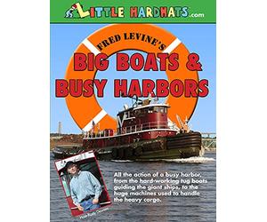 Big Boats and Busy Harbors