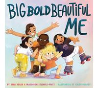 Big Bold Beautiful Me