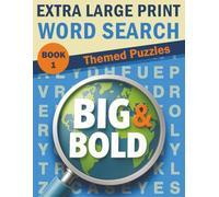 Big & Bold Extra Large Print Word Search - Themed Puzzles (Book 1): 70 Themed Word Searches • 30pt Black Font • Easy on Eyes