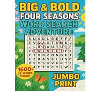 Big & Bold: Four Seasons Word Search Adventure jumbo Print: Relaxing Large Print Puzzles for Spring, Summer, Fall & Winter