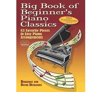 Big book of beginner's piano classics --- Piano
