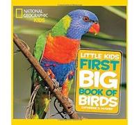 Big Book Of Birds (National Geographic Little Kids First Big Books) - [Version Originale] Inconnu (Auteur)