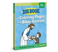 Big Book of Coloring Pages with Bible Stories for Kids of All Ages (Big Books) - [Livre en VO] David C Cook (Auteur)