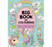 Big Book of Colouring for Girls: Children Ages 4+