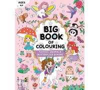 Big Book of Colouring for Girls: For Children Ages 4+