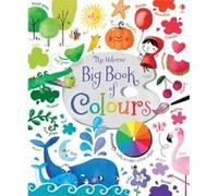 Big Book of Colours by Felicity Brooks Inconnu (Auteur)