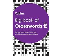 Big Book of Crosswords 12 by Collins Puzzles Paperback Book Collins Puzzles (Auteur)