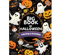 Big Book of Halloween Coloring & Activities for Kids Ages 3-8: A Fun 100-Page Workbook of Mazes, Word Searches & More - Includes Answer Key