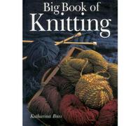 Big Book of Knitting