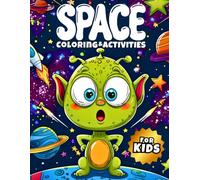Big Book of Space Coloring & Activities for Kids Ages 3-8: A Fun 100-Page Activity Book of Mazes, Word Searches & More - Includes Answer Key